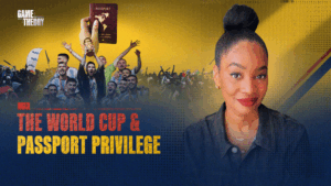 the-world-cup-&-passport-privilege